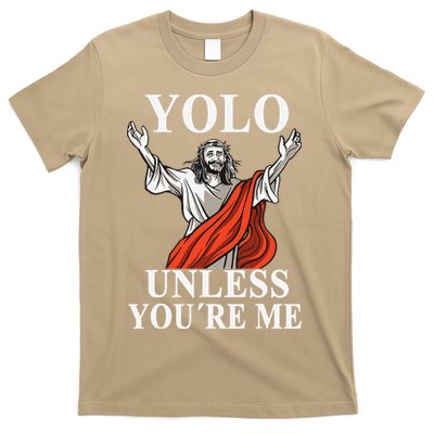 YOLO Unless You Are Me Funny Easter Jesus T-Shirt