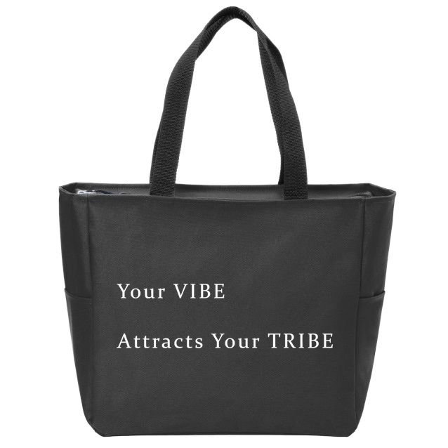 Your VIBE Attracts Your TRIBE Premium Zip Tote Bag