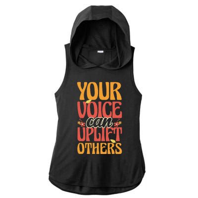 Your Voice Can Uplift Others Mental Health Awareness Ladies PosiCharge Tri-Blend Wicking Draft Hoodie Tank