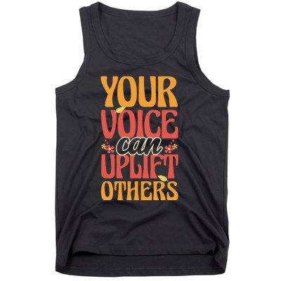 Your Voice Can Uplift Others Mental Health Awareness Tank Top