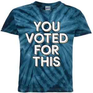 You Voted For This Bad Economy Increased Inflation Taxes Kids Tie-Dye T-Shirt