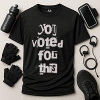 You Voted For This Political Satire Cooling Performance Crew T-Shirt