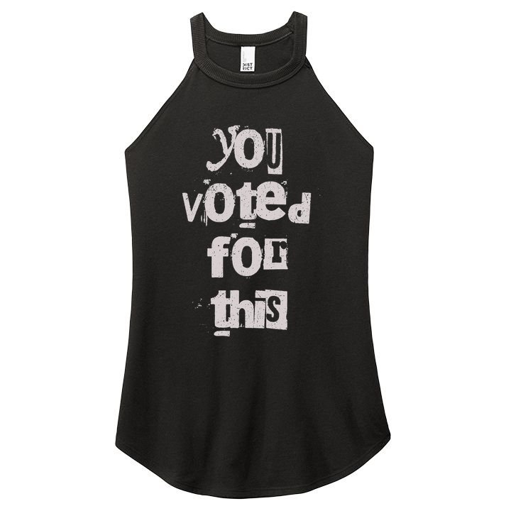 You Voted For This Political Satire Women's Perfect Tri Rocker Tank