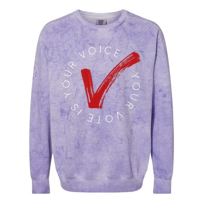 Your Voice Is Your Voice! Vote For Democracy Colorblast Crewneck Sweatshirt