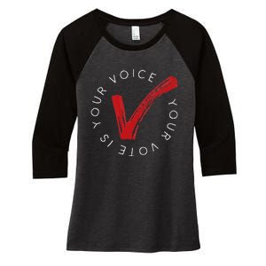 Your Voice Is Your Voice! Vote For Democracy Women's Tri-Blend 3/4-Sleeve Raglan Shirt