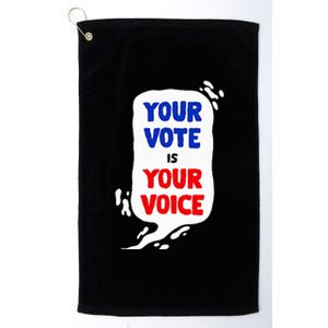 Your Vote Usa President Elections Politics 2024 Platinum Collection Golf Towel