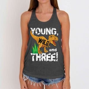 Young Wild And Three (3) Dinosaur Trex Birthday Boy Women's Knotted Racerback Tank