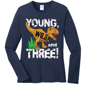 Young Wild And Three (3) Dinosaur Trex Birthday Boy Ladies Long Sleeve Shirt