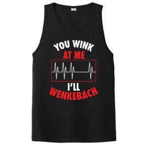 You Wink At Me ILl Wenkebach For Doctors And Nurses Gift PosiCharge Competitor Tank