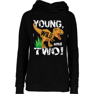 Young, Wild and Two 2 year old dinosaur birthday shirt boy Womens Funnel Neck Pullover Hood