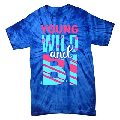 Young Wild And Bi Cute Gift Bisexual Pride Cool Gift Tie-Dye T-Shirt