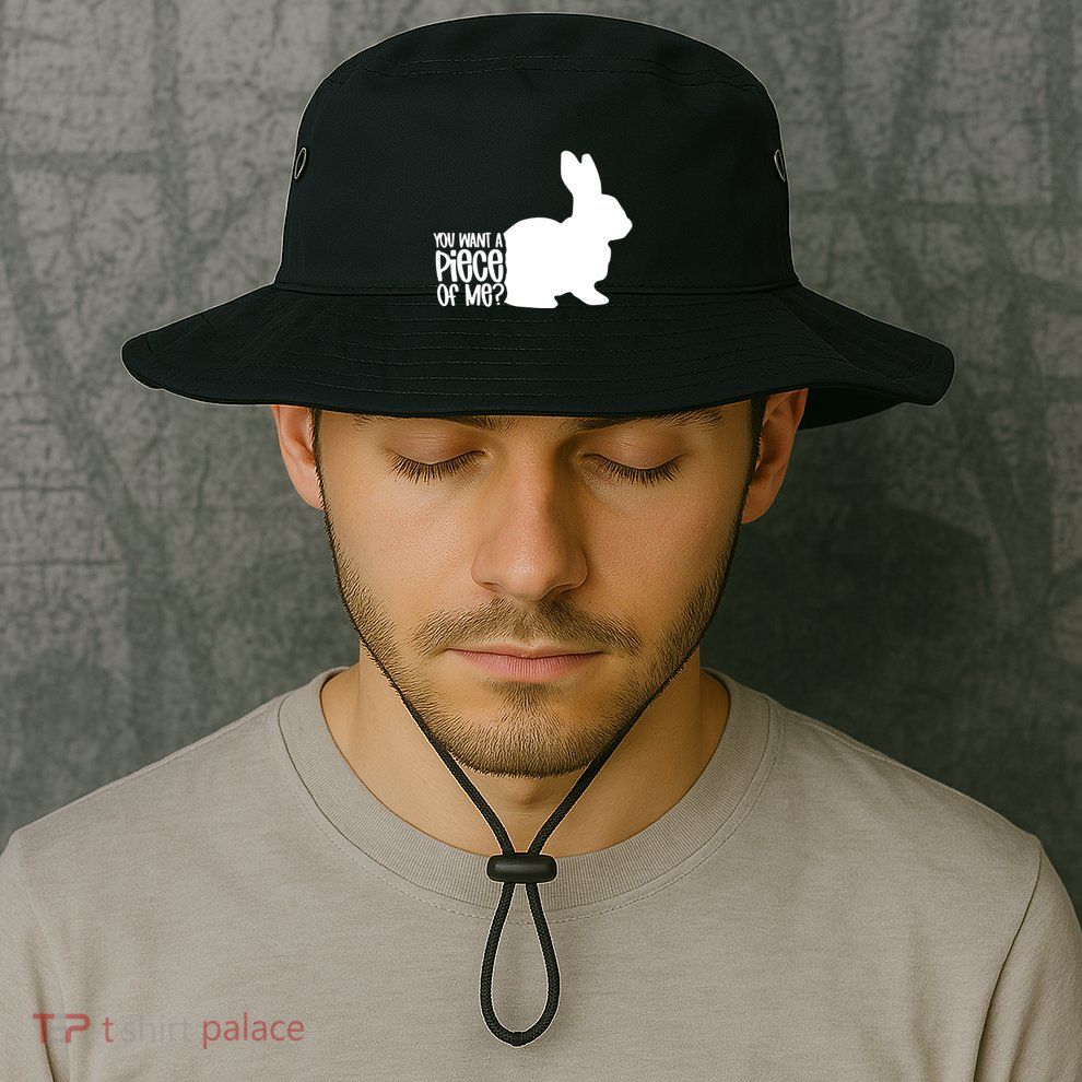 You Want A Piece Of Me Bucket Hat