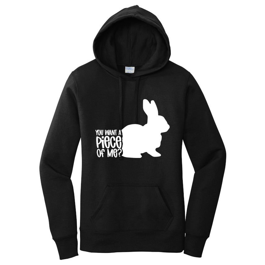 You Want A Piece Of Me Women's Pullover Hoodie