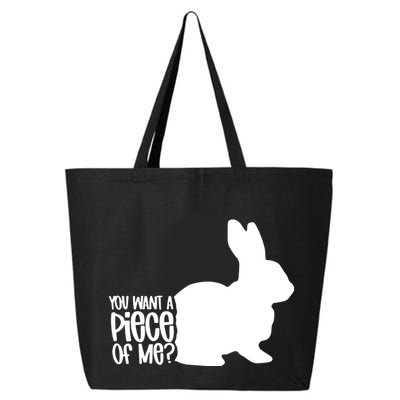 You Want A Piece Of Me 25L Jumbo Tote