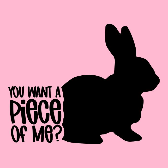 You Want A Piece Of Me Button