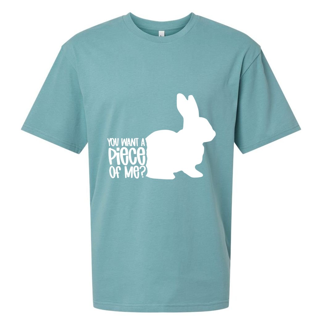 You Want A Piece Of Me Sueded Cloud Jersey T-Shirt