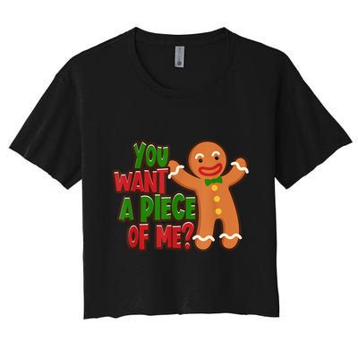 You Want A Piece Of Me Gingerbread Man Christmas Gift Idea Crop Top