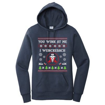 You Wink At Me I Wenckebach Nurse Ugly Sweater Funny Xmas Gift Women's Pullover Hoodie