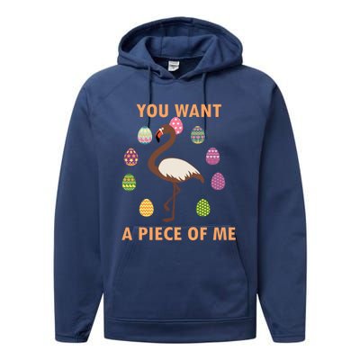 You Want A Piece Of Me Easter Day Cute Flamingo Meaningful Gift Performance Fleece Hoodie