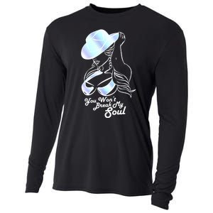 You Wont Break My Soul Funny Cow Girl Quote Music Cooling Performance Long Sleeve Crew