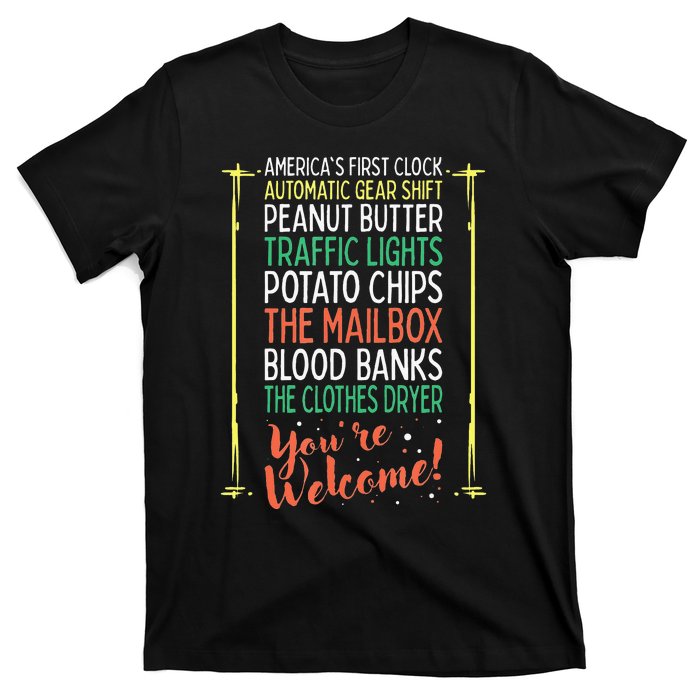 You're Welcome Black History Month Pride African Inventors T-Shirt