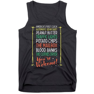 You're Welcome Black History Month Pride African Inventors Tank Top