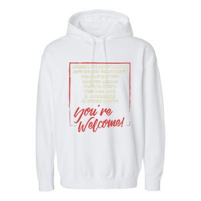 Youre Welcome Black History Month Pride African Inventors Garment-Dyed Fleece Hoodie