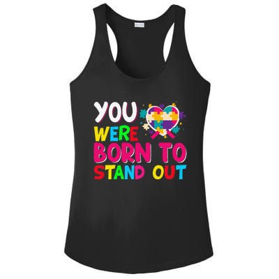 You Were Born To Stand Out Autism Awareness ASD Motivational Ladies PosiCharge Competitor Racerback Tank