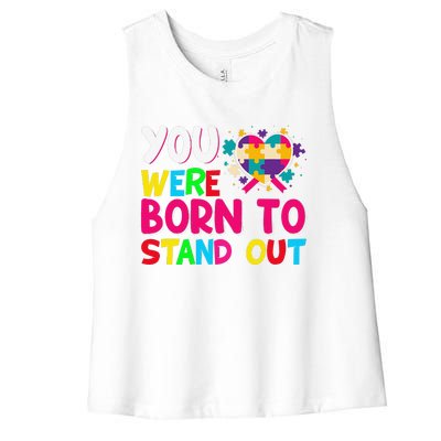 You Were Born To Stand Out Autism Awareness ASD Motivational Women's Racerback Cropped Tank