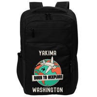 Yakima Washington Born To Explore Travel Lover Impact Tech Backpack