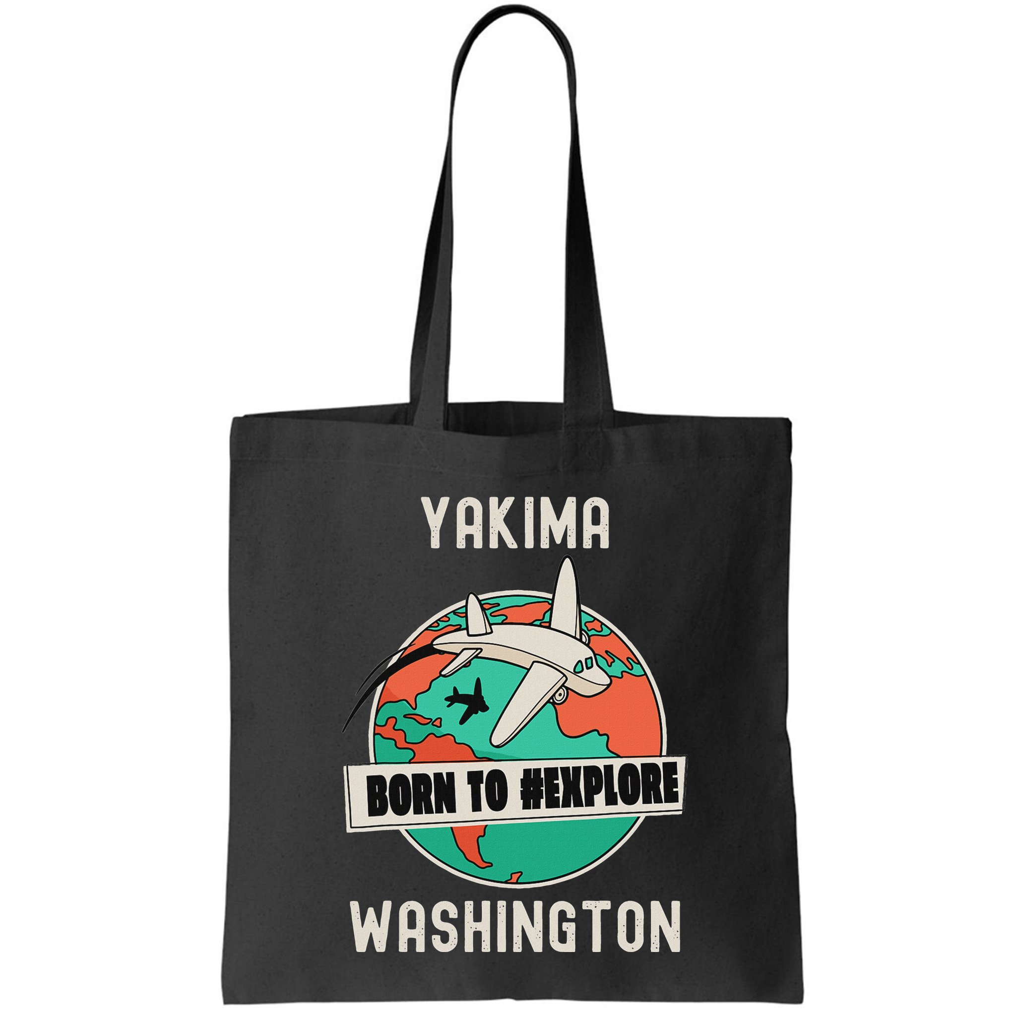 Yakima Washington Born To Explore Travel Lover Bag