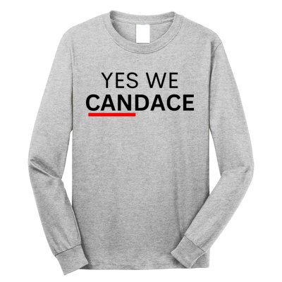 Yes We Candace Pro Candace Owens Long Sleeve Shirt