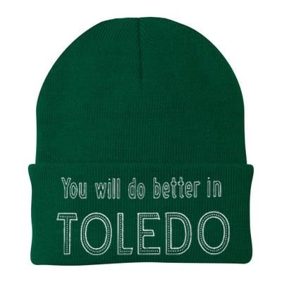 You Will Do Better In Toledo Ohio 419 Knit Cap Winter Beanie