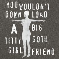 You Wouldn’T Download A Big Titty Goth Girlfriend Cotton Canvas Backpack