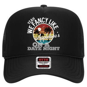 Yeah We Fancy Like A.P.P.L.E.B.E.E.S On A Date Night Country Music High Crown Mesh Back Trucker Hat