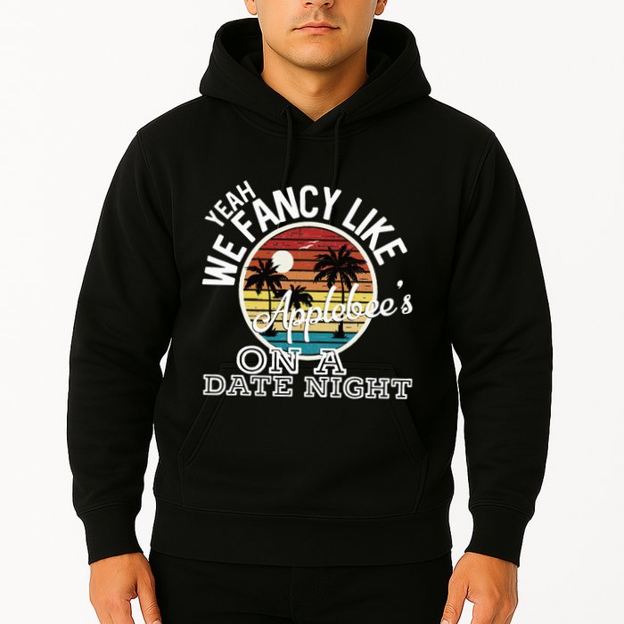 Yeah We Fancy Like A.P.P.L.E.B.E.E.S On A Date Night Country Music Hoodie