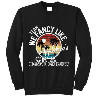 Yeah We Fancy Like A.P.P.L.E.B.E.E.S On A Date Night Country Music Sweatshirt