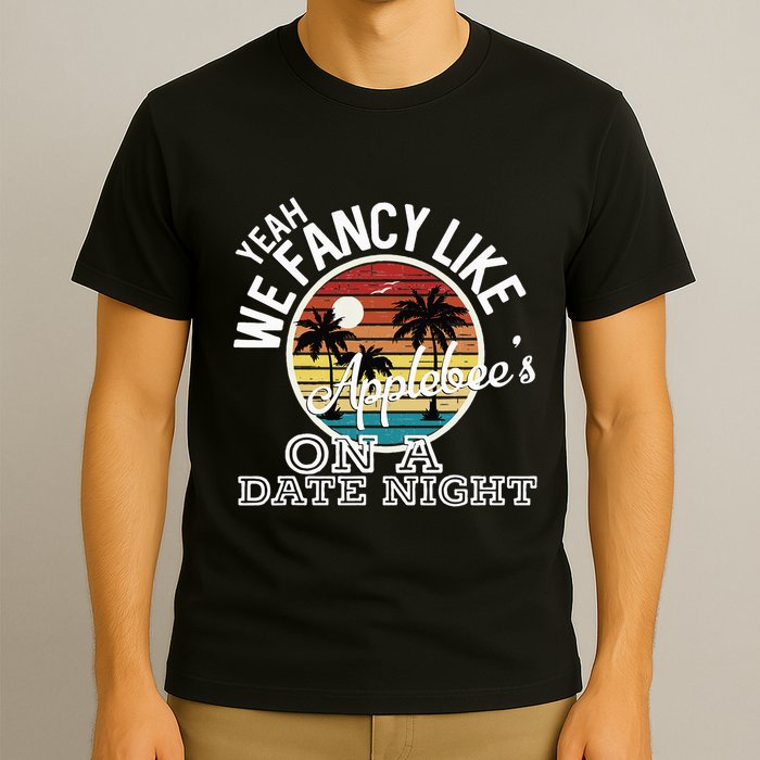 Yeah We Fancy Like A.P.P.L.E.B.E.E.S On A Date Night Country Music T-Shirt