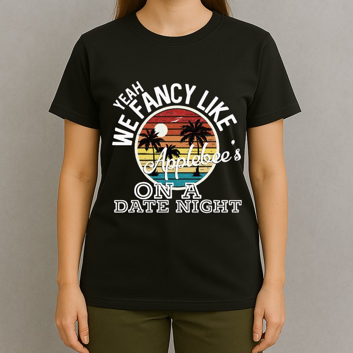 Yeah We Fancy Like A.P.P.L.E.B.E.E.S On A Date Night Country Music T-Shirt