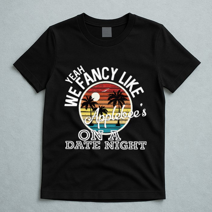 Yeah We Fancy Like A.P.P.L.E.B.E.E.S On A Date Night Country Music T-Shirt
