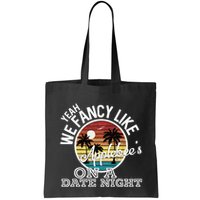 Yeah We Fancy Like A.P.P.L.E.B.E.E.S On A Date Night Country Music Bag