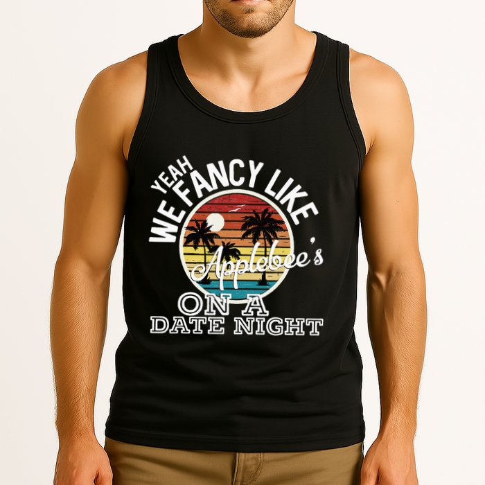 Yeah We Fancy Like A.P.P.L.E.B.E.E.S On A Date Night Country Music Tank Top