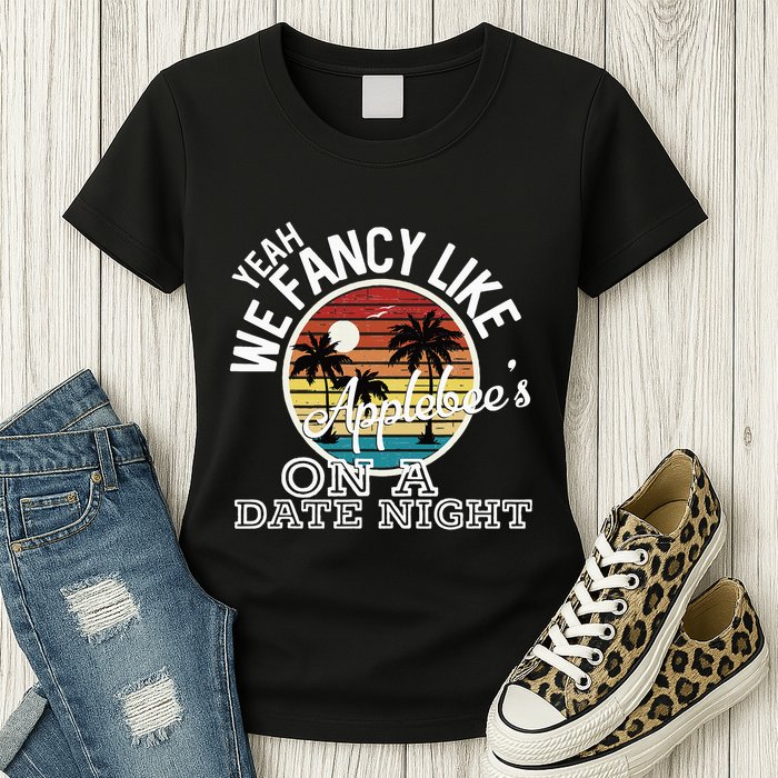 Yeah We Fancy Like A.P.P.L.E.B.E.E.S On A Date Night Country Music Womens T-Shirt