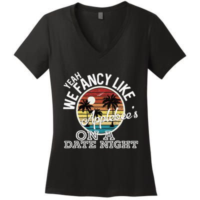 Yeah We Fancy Like A.P.P.L.E.B.E.E.S On A Date Night Country Music Women's V-Neck T-Shirt