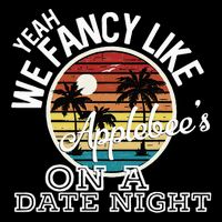 Yeah We Fancy Like A.P.P.L.E.B.E.E.S On A Date Night Country Music Wool Snapback Cap