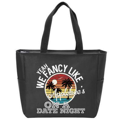 Yeah We Fancy Like A.P.P.L.E.B.E.E.S On A Date Night Country Music Zip Tote Bag