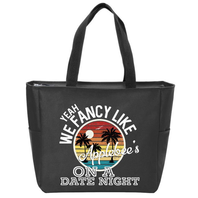 Yeah We Fancy Like A.P.P.L.E.B.E.E.S On A Date Night Country Music Zip Tote Bag