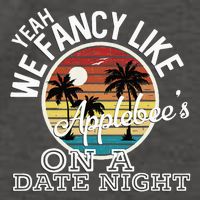 Yeah We Fancy Like A.P.P.L.E.B.E.E.S On A Date Night Country Music Vector Backpack