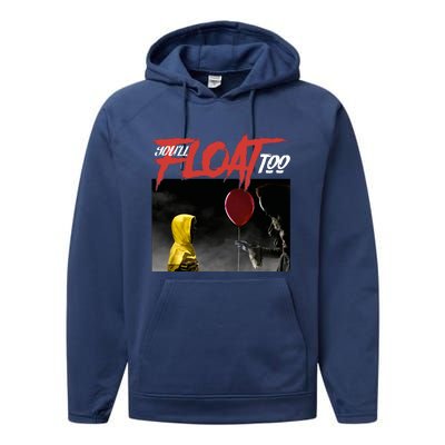 You Will Float Too Movie Scary Halloween Horror Scream Pennywise Performance Fleece Hoodie