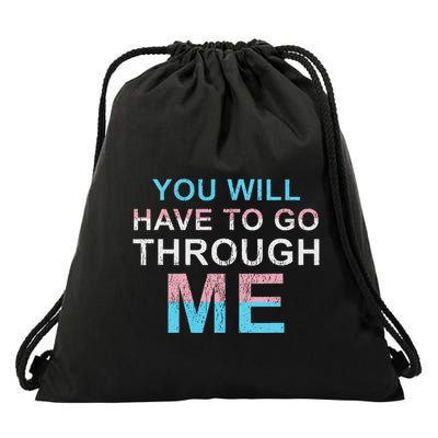 You Will Have To Go Through Me Lgbtq Ally Drawstring Bag